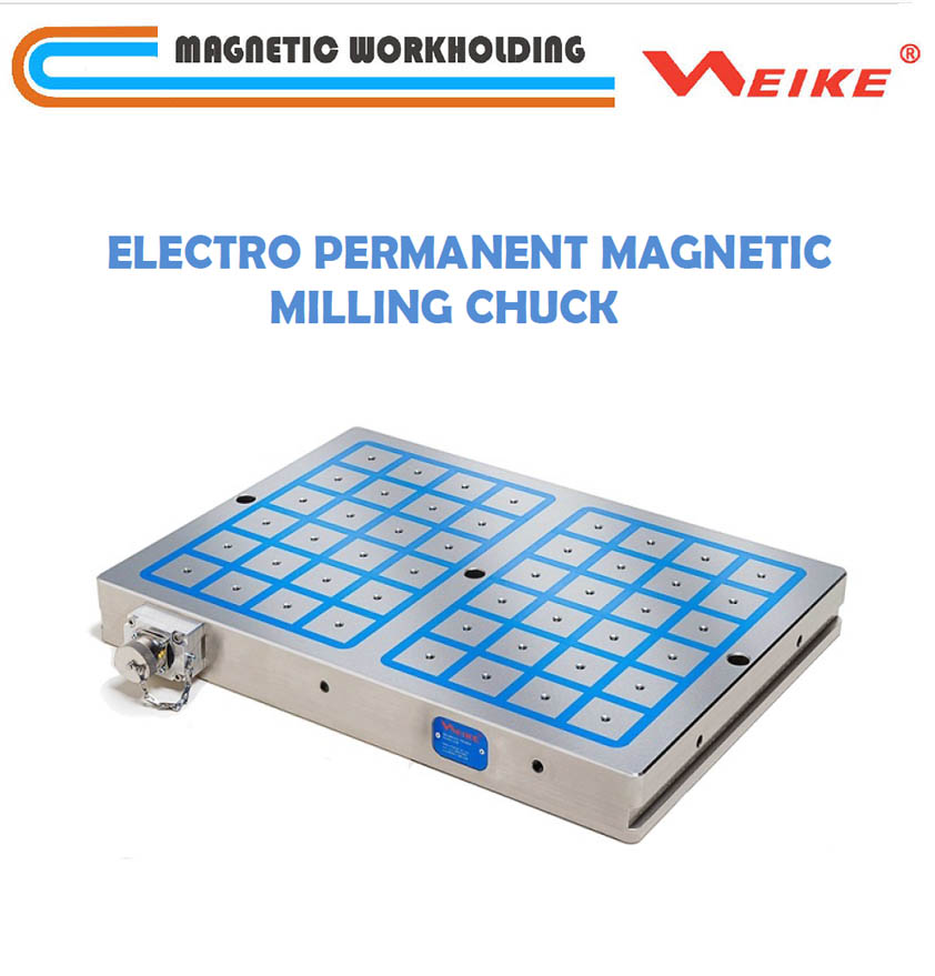 Electro Permanent Magnetic Milling Chuck